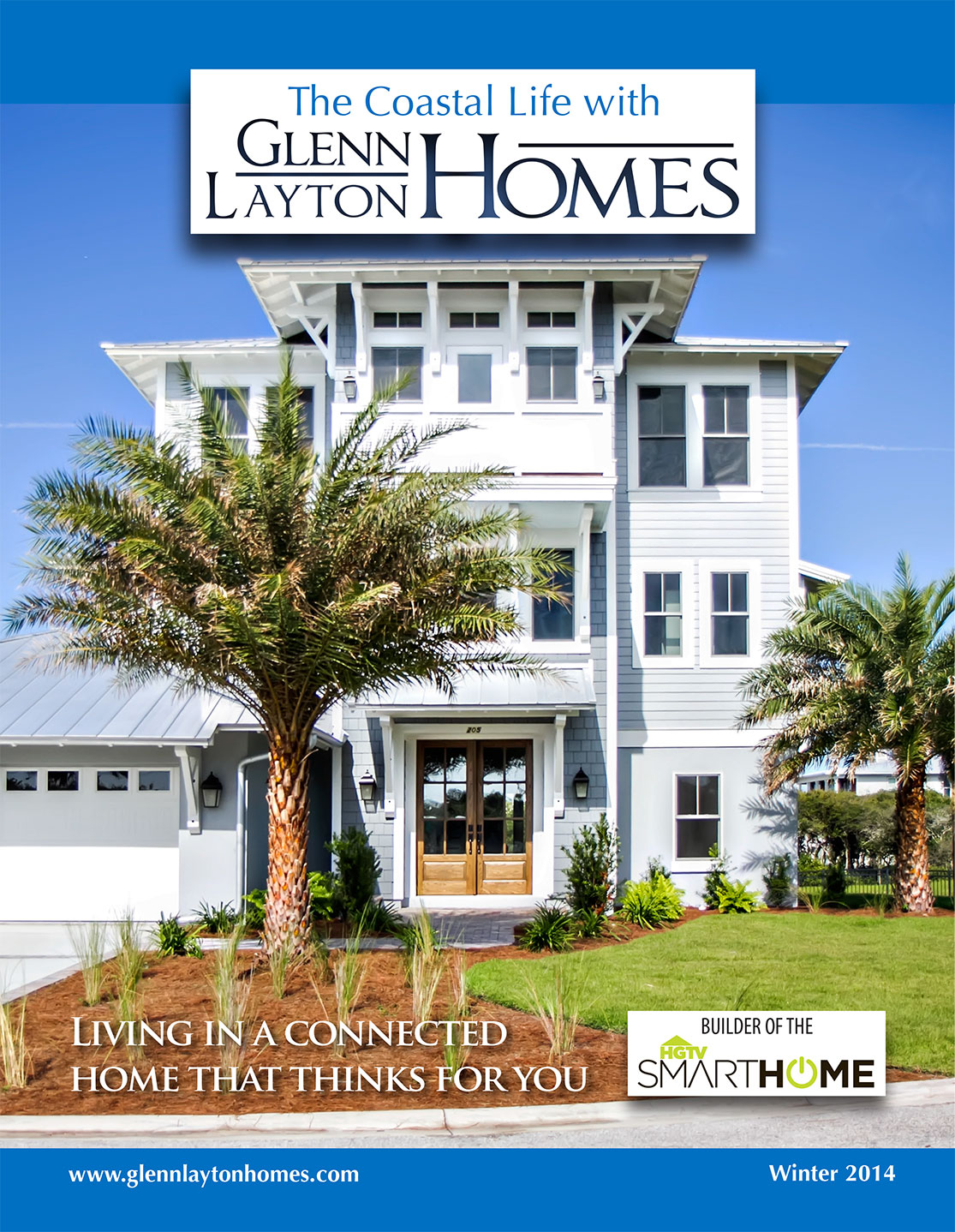 The Coastal Life Magazine - Glenn Layton Homes