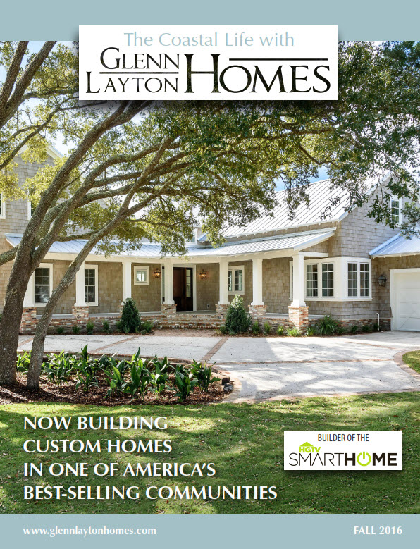 The Coastal Life Magazine - Glenn Layton Homes