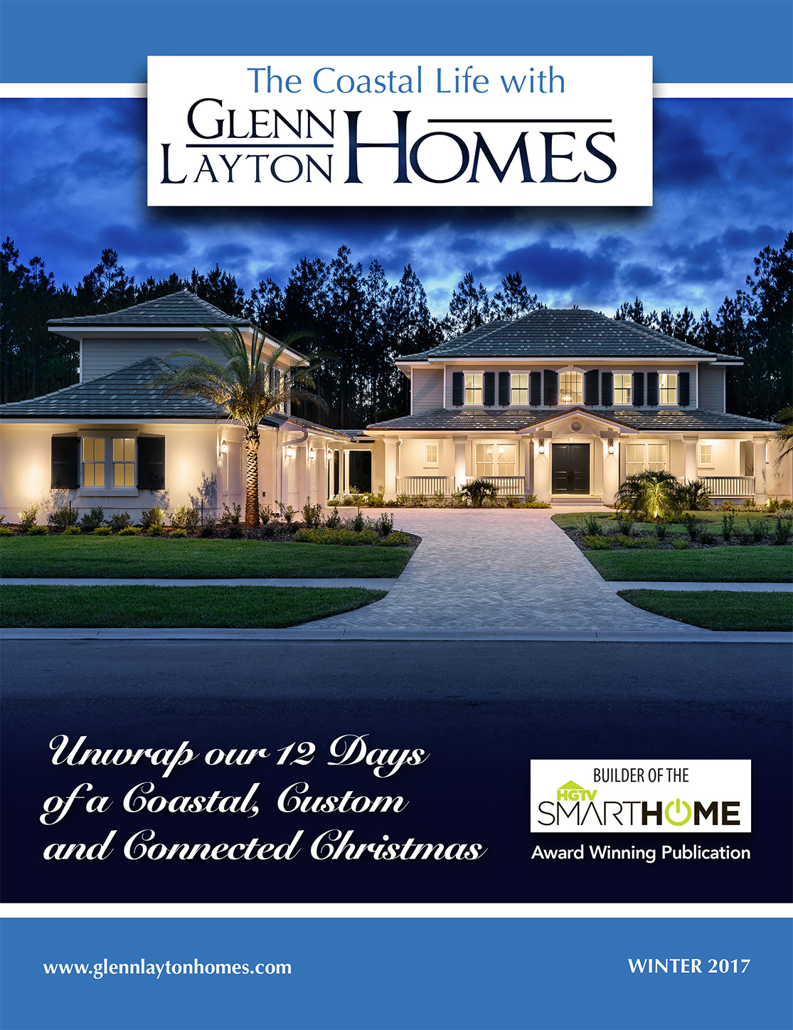 The Coastal Life Magazine - Glenn Layton Homes