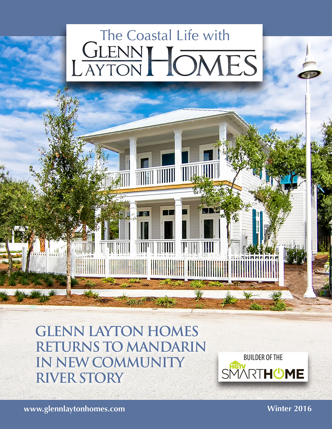 The Coastal Life Magazine - Glenn Layton Homes